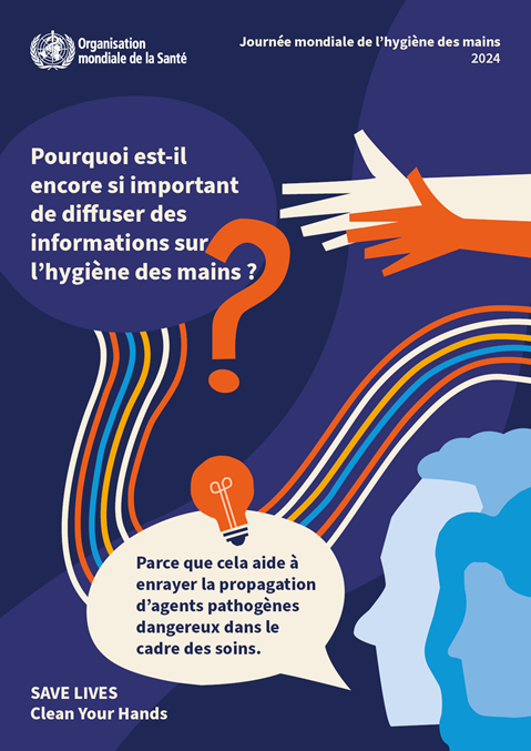 Affiche principale de la campagne pour la Journée mondiale de l'hygiène des mains 2024